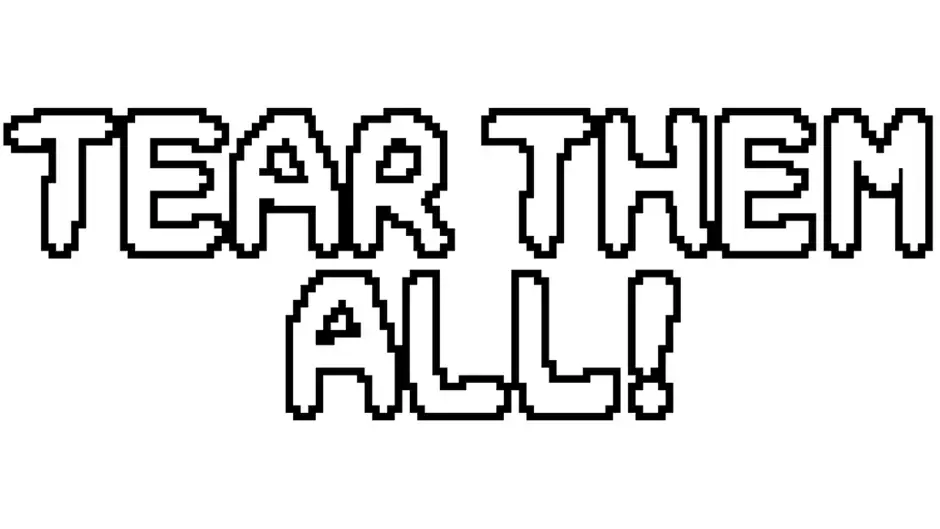 Tear Them All