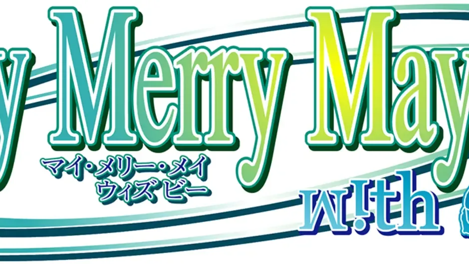 My Merry May with be