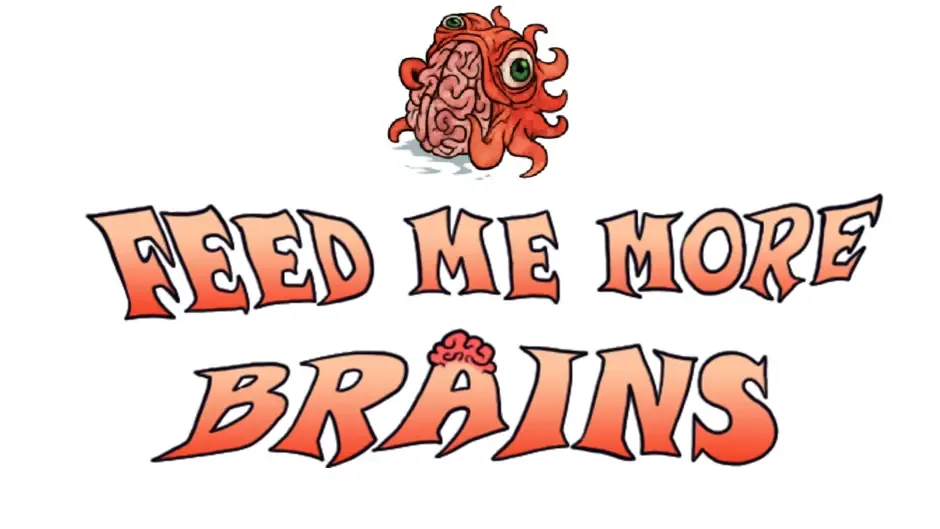 Кадър от Feed Me More Brains