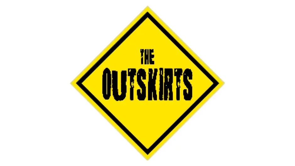 The Outskirts