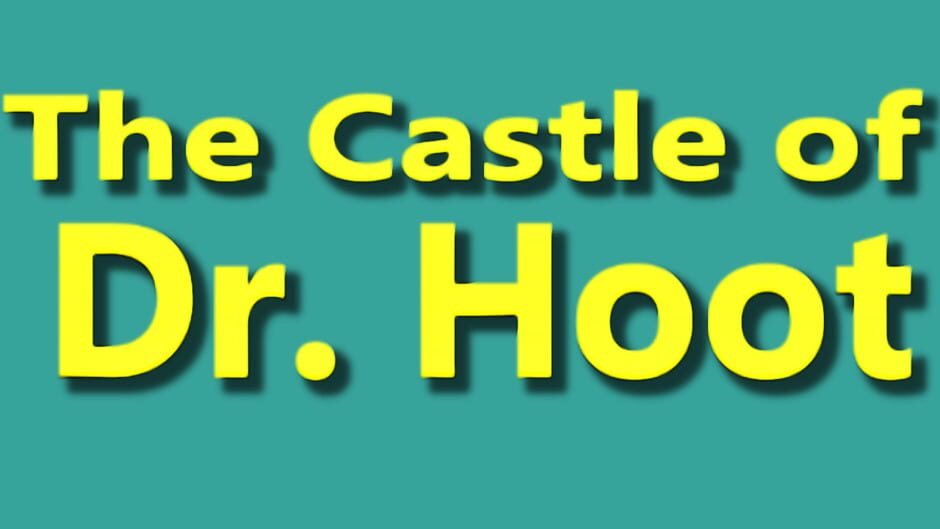 The Castle of Dr. Hoot