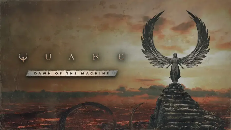 Quake: Dawn of the Machine