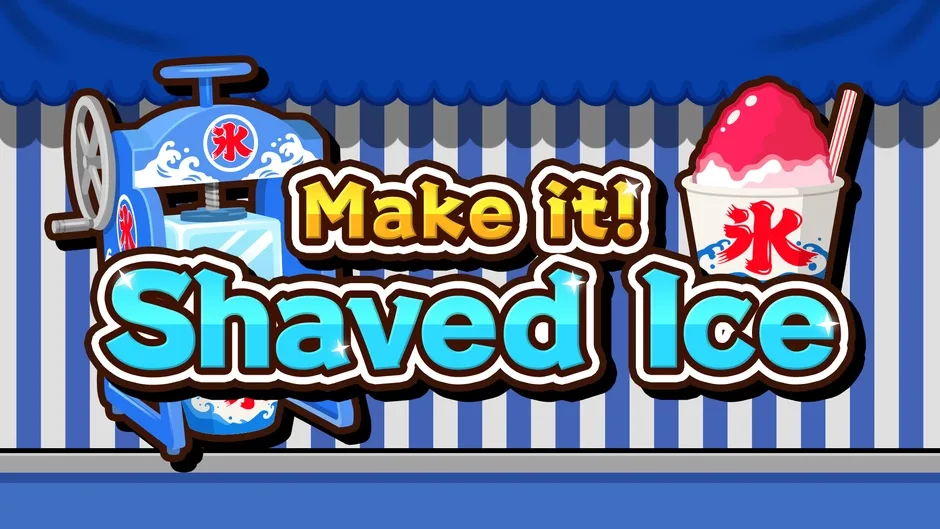 Кадър от Make it! Shaved Ice