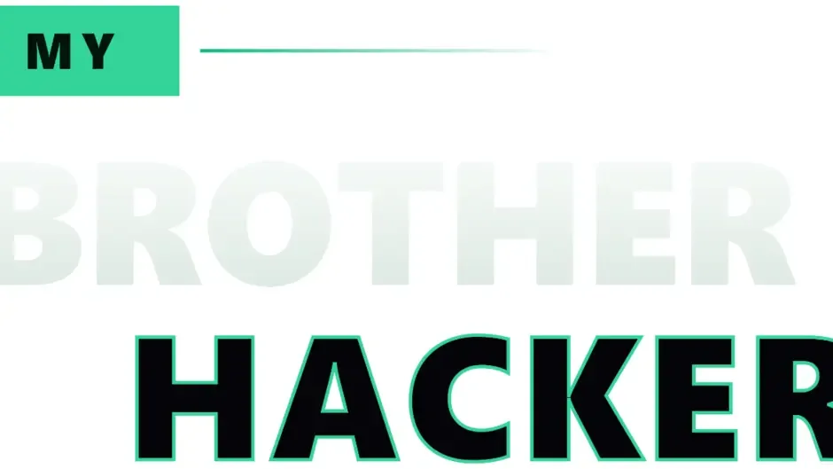 Кадър от My Brother Hacker