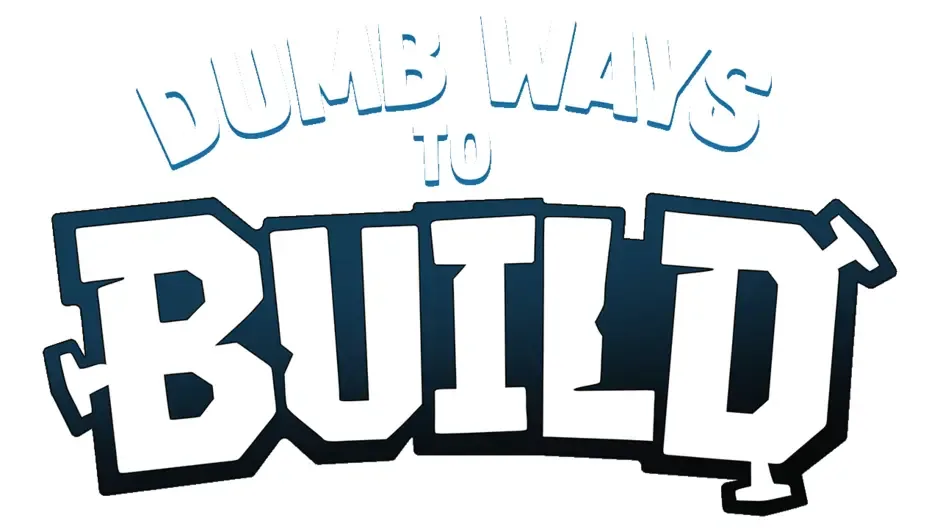 Кадър от Dumb Ways to Build