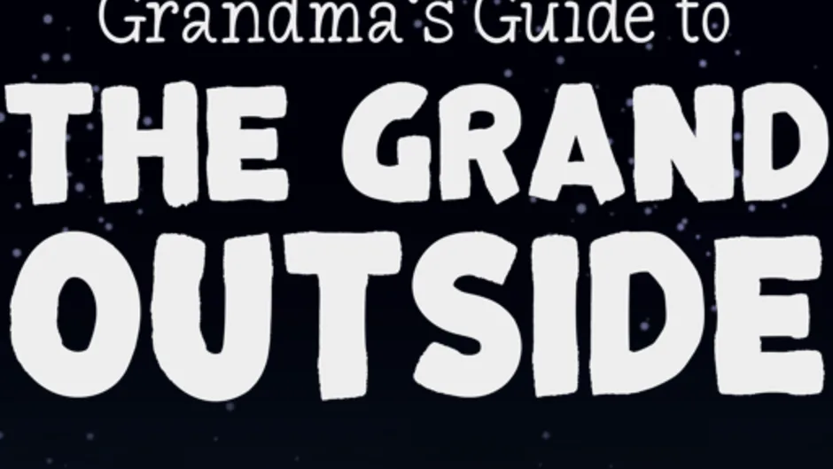 Кадър от Grandma's Guide to the Grand Outside