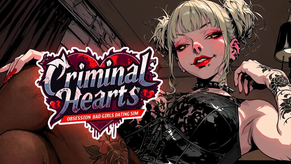 Criminal Hearts: Obsession Bad Girls Dating Sim