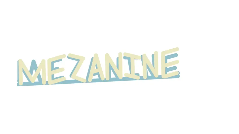 Mezanine