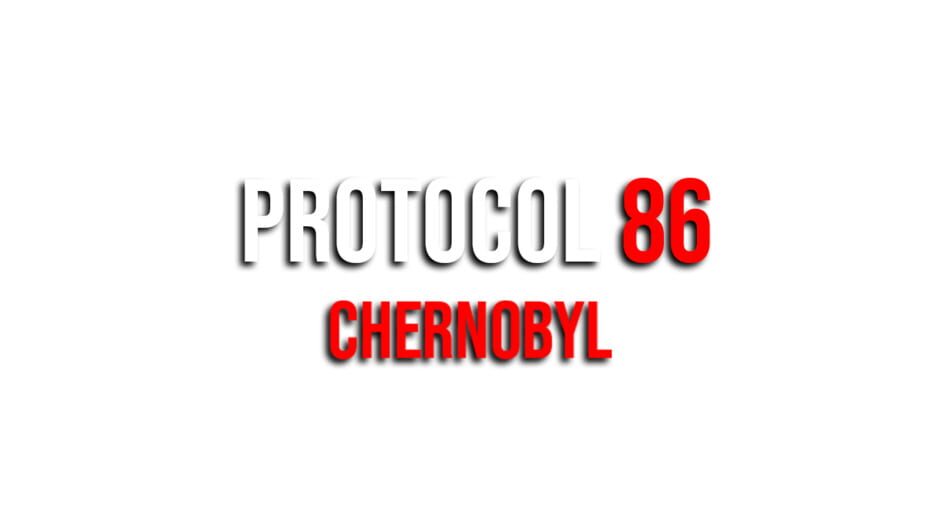 Core Interactive Protocol 86: Chernobyl