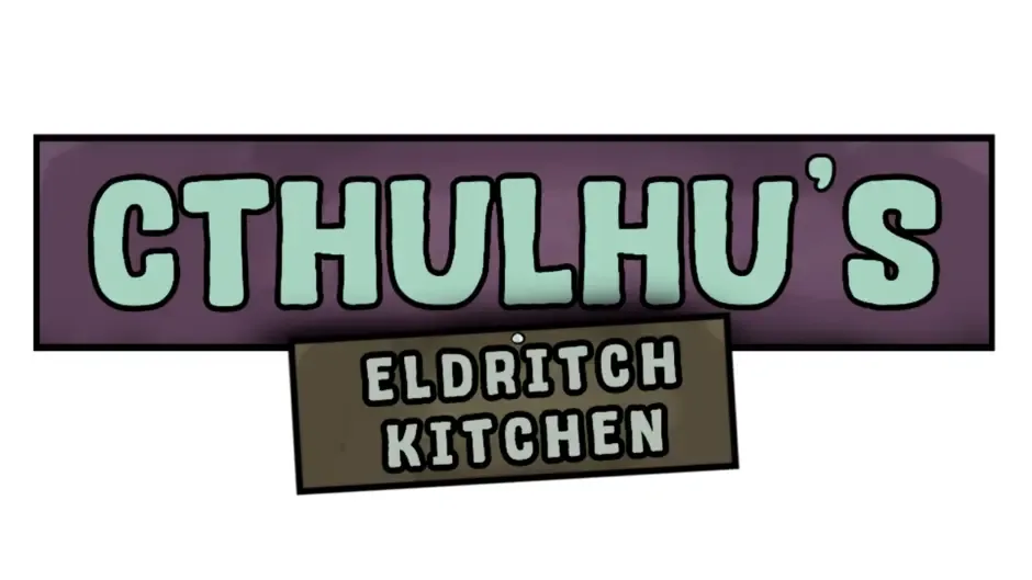 Cthulhu's Eldritch Kitchen