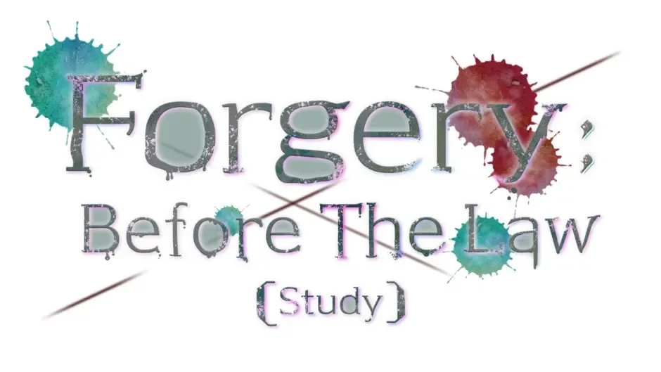 Forgery: Before the Law (Study)