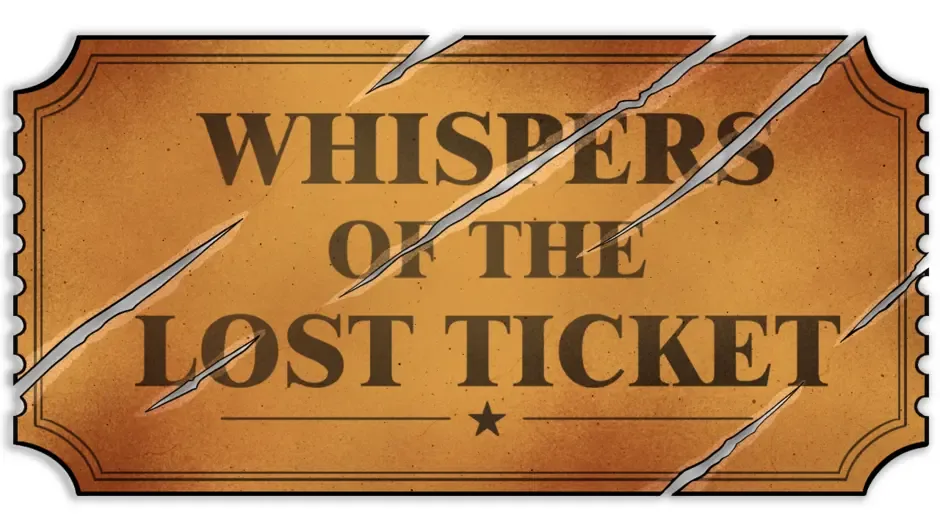Кадър от Whispers Of The Lost Ticket