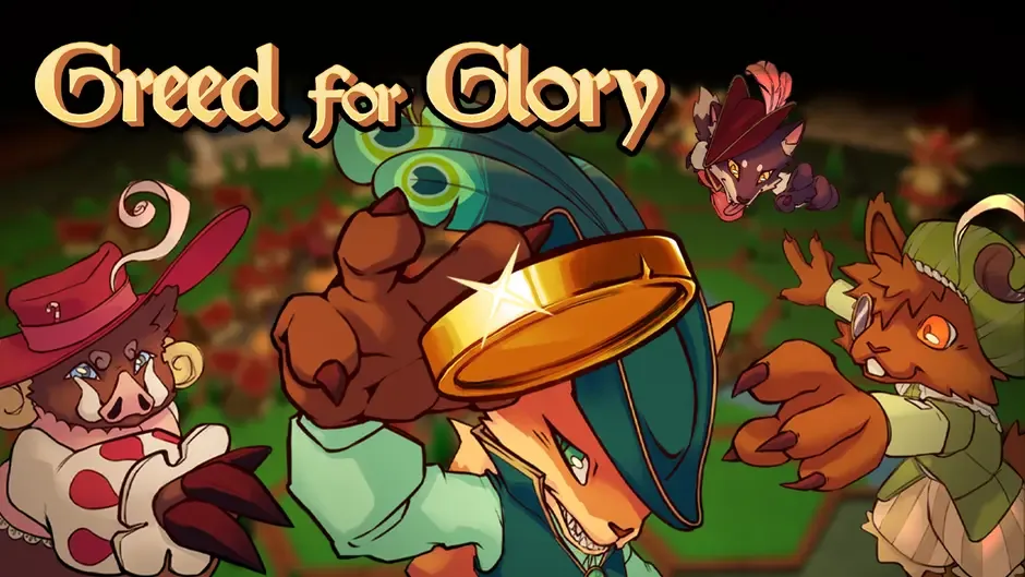 Greed for Glory