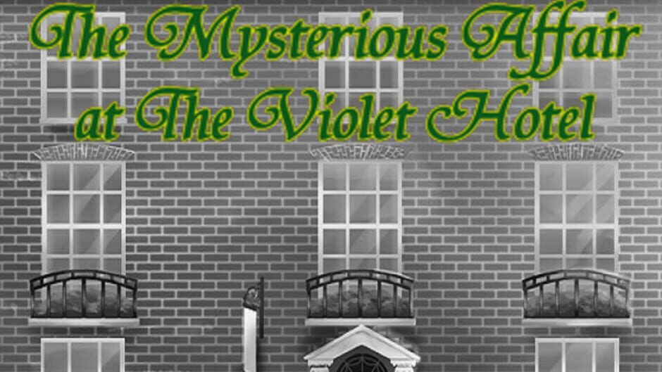 Welcome To Chichester OVN 3: The Mysterious Affair at the Violet Hotel