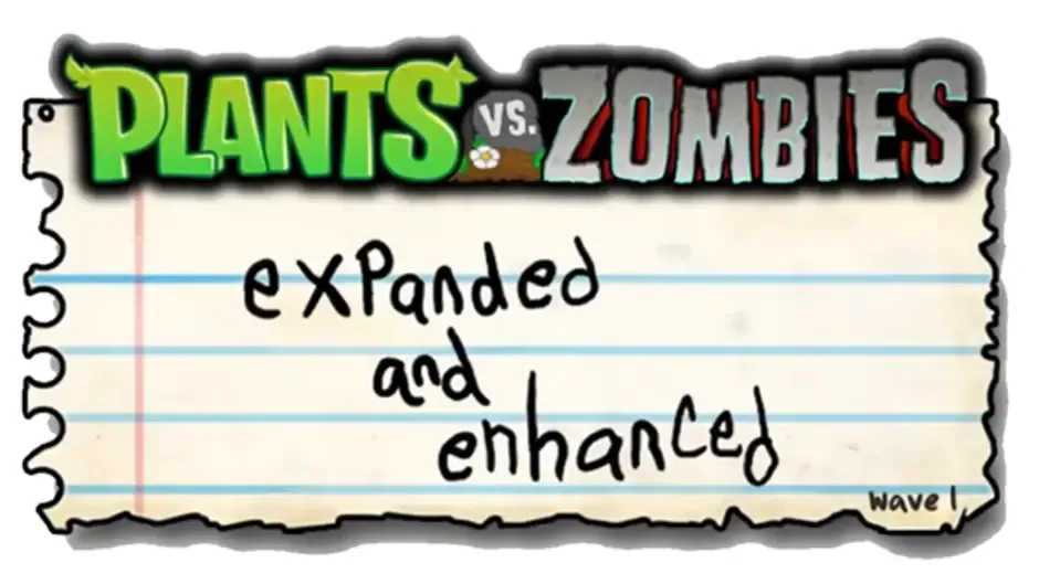 Plants Vs. Zombies Expanded and Enhanced