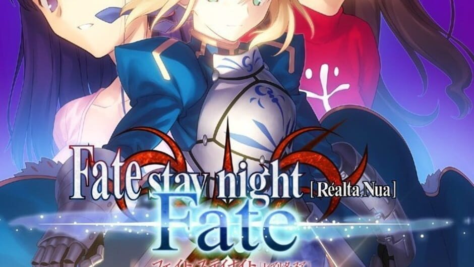 Fate/Stay Night: Réalta Nua - Fate