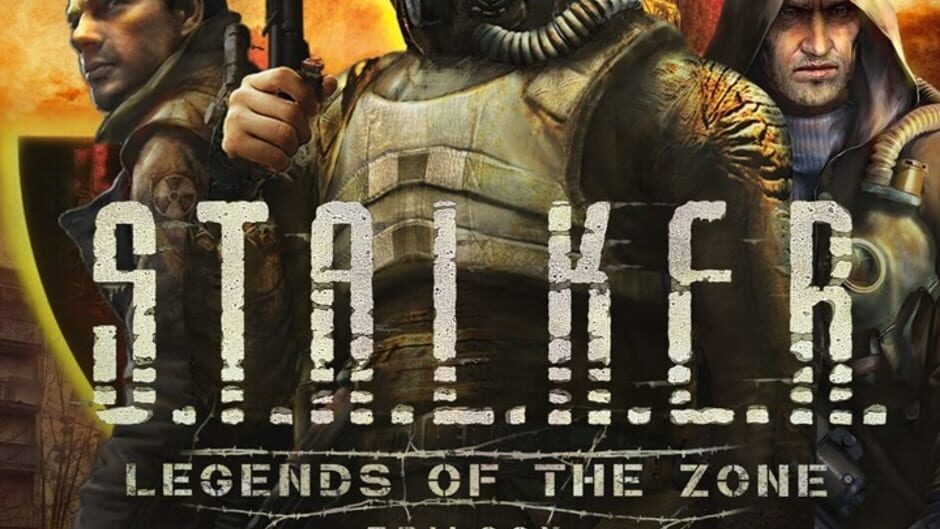 S.T.A.L.K.E.R.:禁区传奇 三部曲