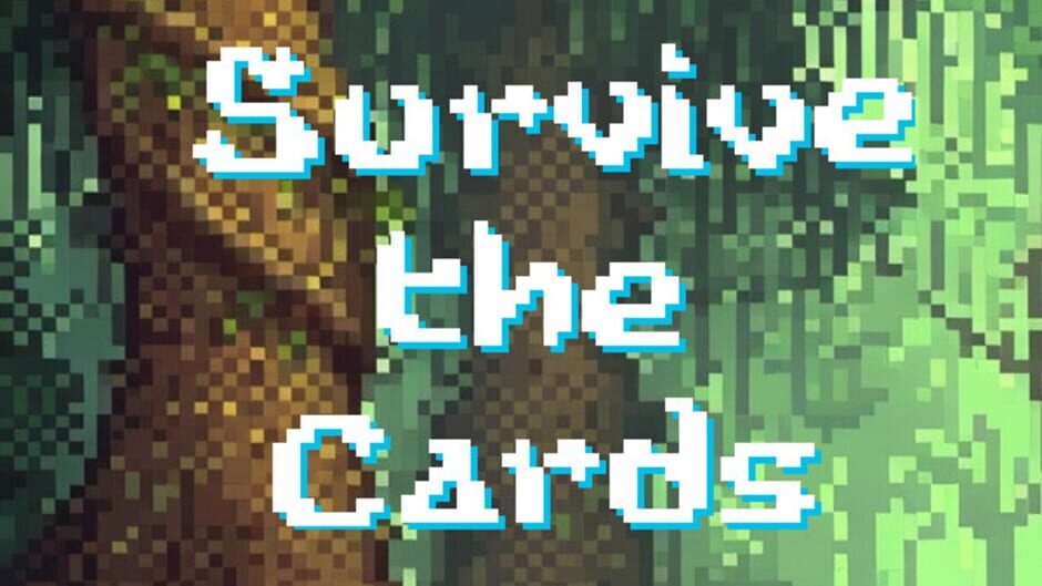 Survive the Cards