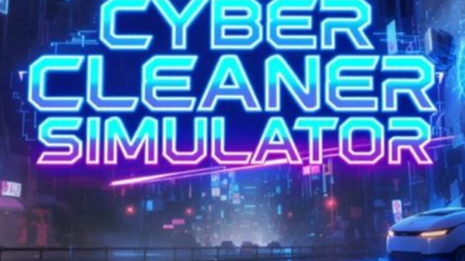 Cyber Cleaner Simulator