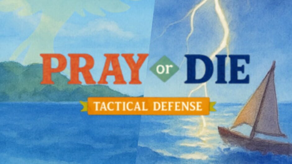 祈祷或死亡:战术防御