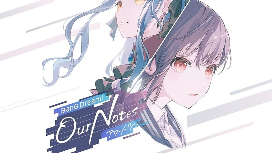 BanG Dream! Our Notes
