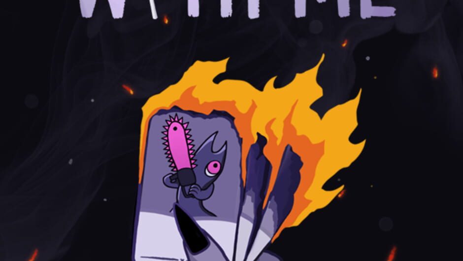 Burn With Me