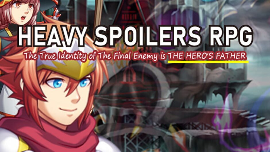 Heavy Spoilers RPG: The True Identity of the Final Enemy is the Hero's Father