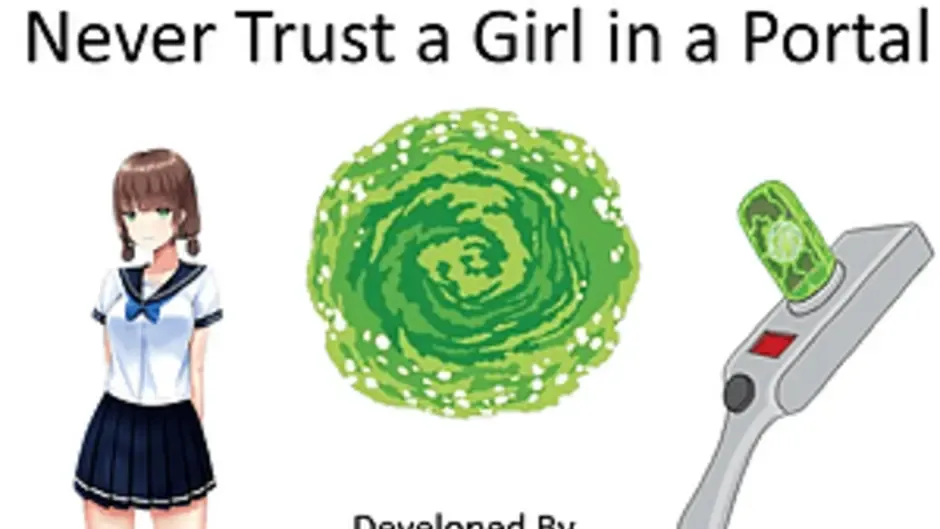 Never Trust a Girl in a Portal