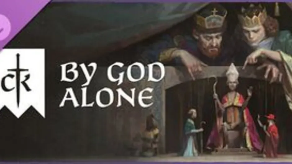 Crusader Kings III: By God Alone