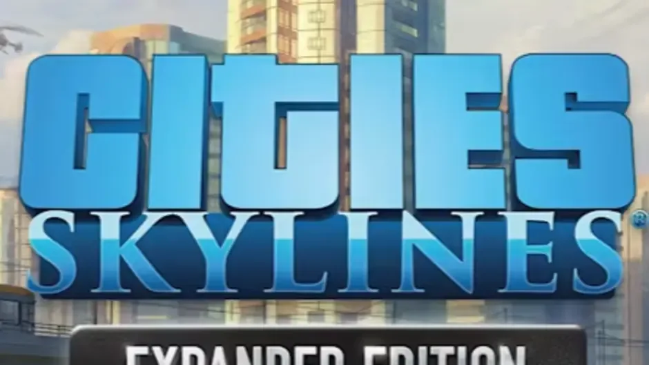 Cities: Skylines - Expanded Edition