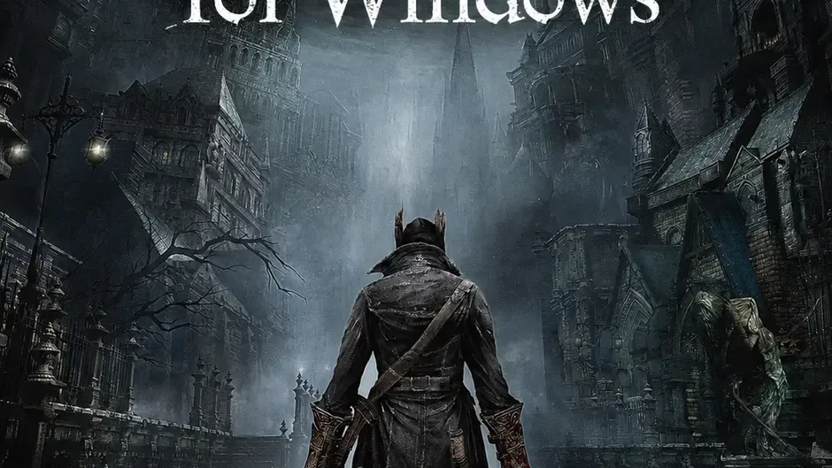 Bloodborne for Windows