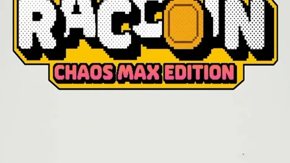 Raccoin: Chaos Max Edition