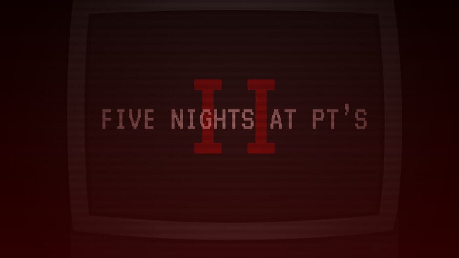 สกรีนช็อตจาก Five Nights At PT's II (รูปที่ 9)