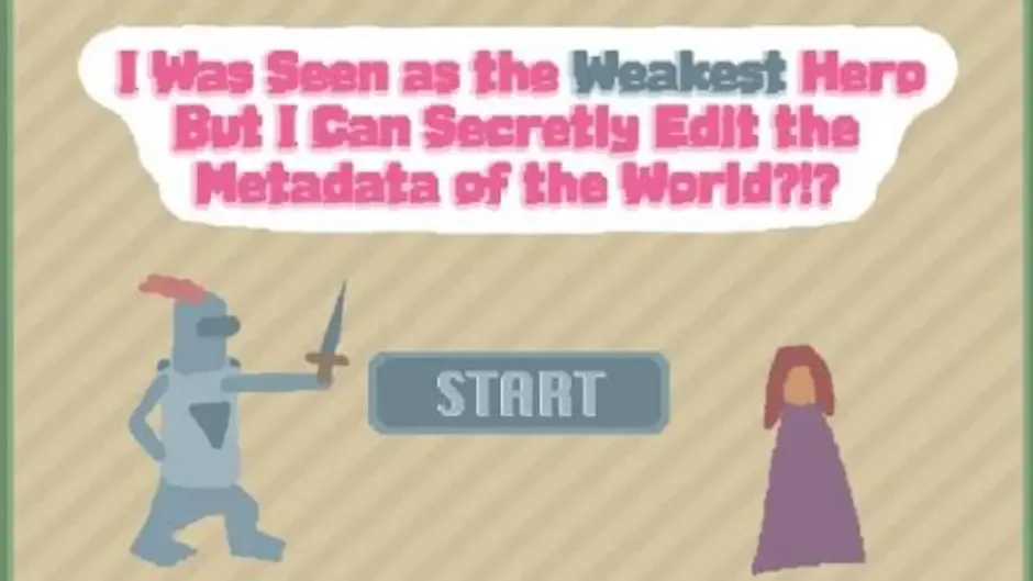 I Was Seen as the Weakest Hero But I Can Secretly Edit the Metadata of the World?!?