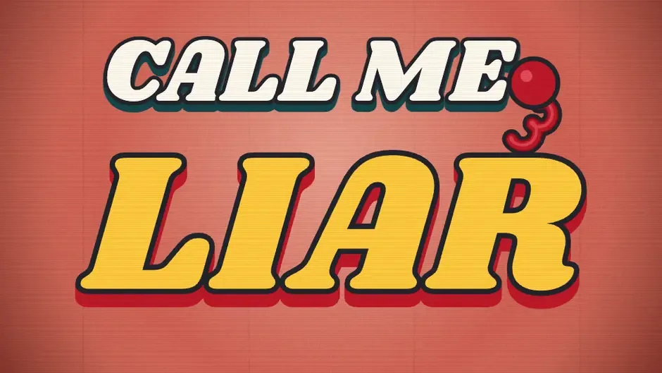 Кадър от Call Me, Liar