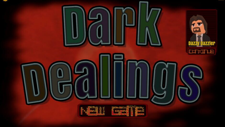 Dark Dealings Screenshot