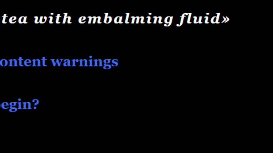 สกรีนช็อตจาก Tea With Embalming Fluid (รูปที่ 2)