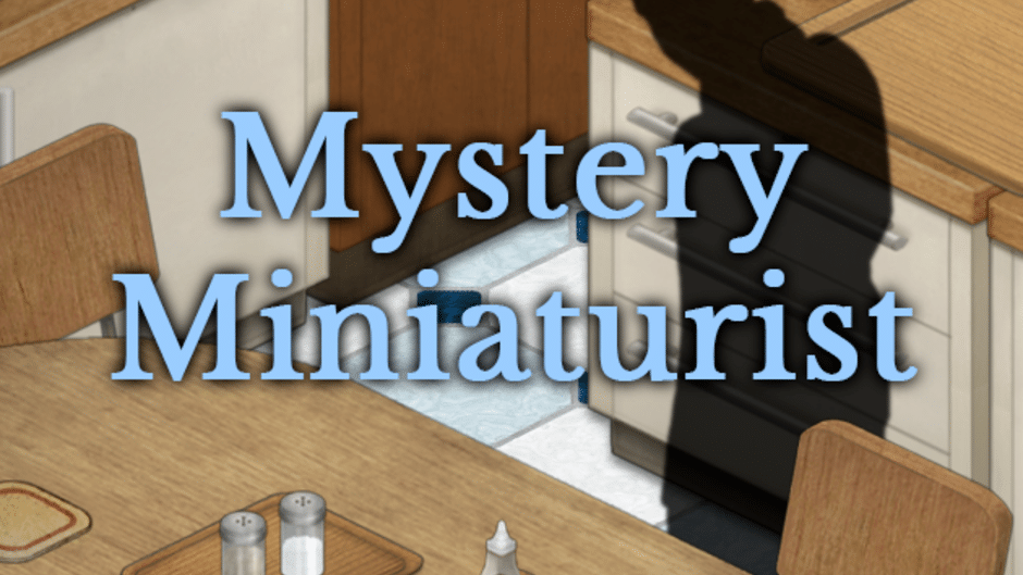 Mystery Miniaturist Screenshot