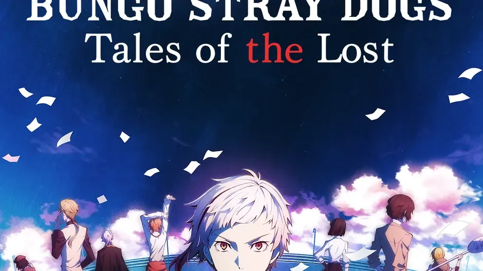 Bungo Stray Dogs: Tales of the Lost