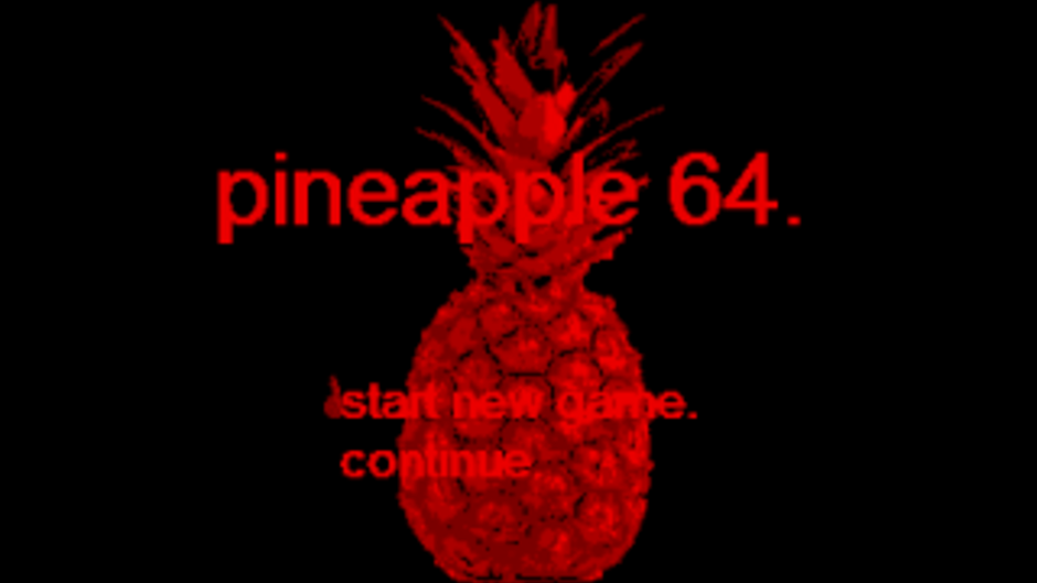 Pineapple 64 Screenshot