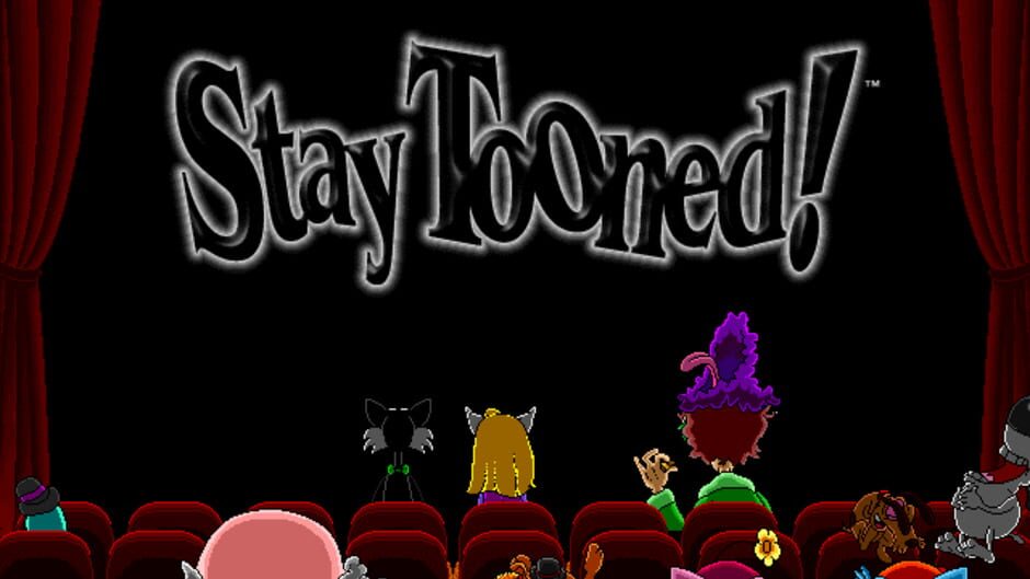 Stay Tooned! screenshot