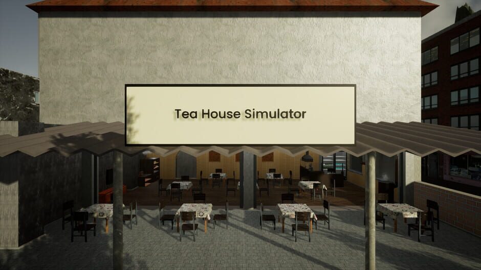 Tea House Simulator