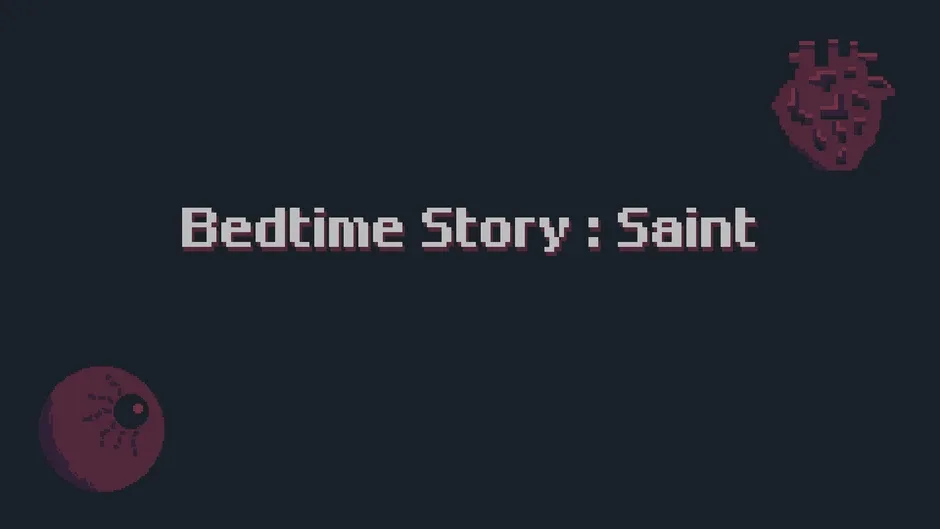 Bedtime Story: Saint