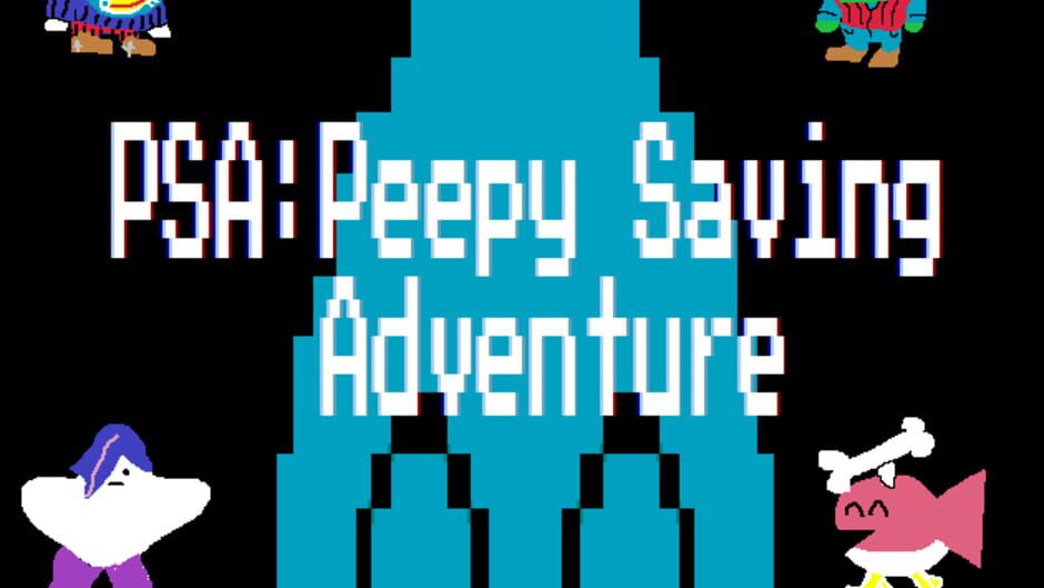 สกรีนช็อตจาก PSA: Peepy Saving Adventure! (รูปที่ 3)