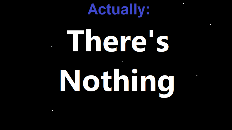 Actually: There's nothing Screenshot