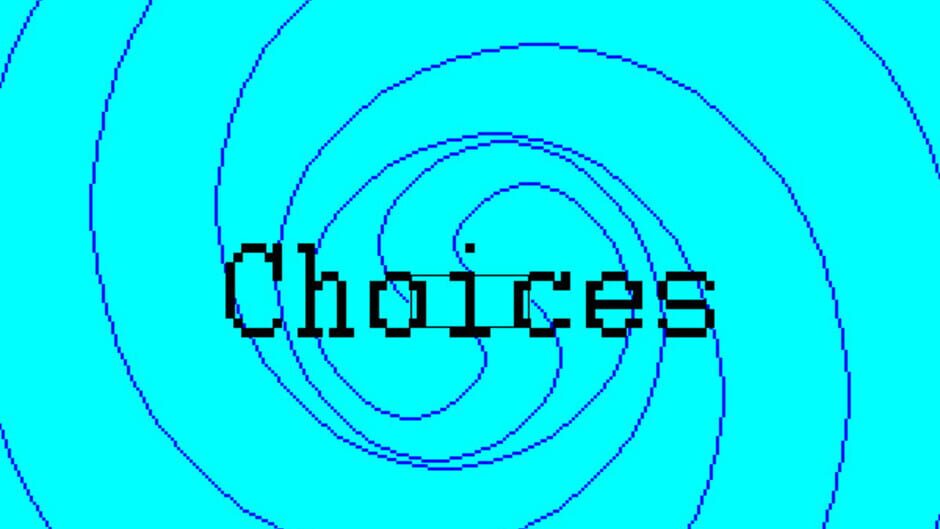 Choices, The Game Screenshot