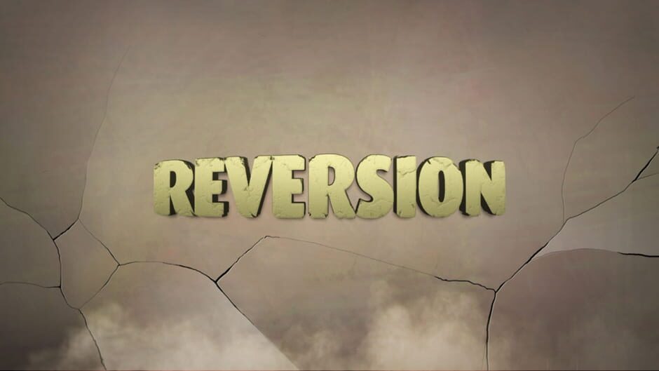 Reversion: The Escape -1st Chapter Screenshot