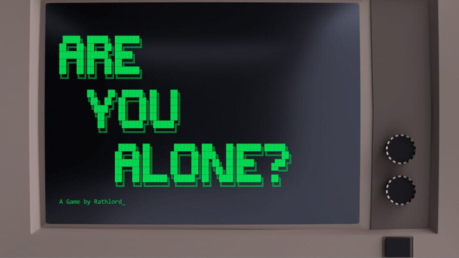 Are You Alone? Screenshot