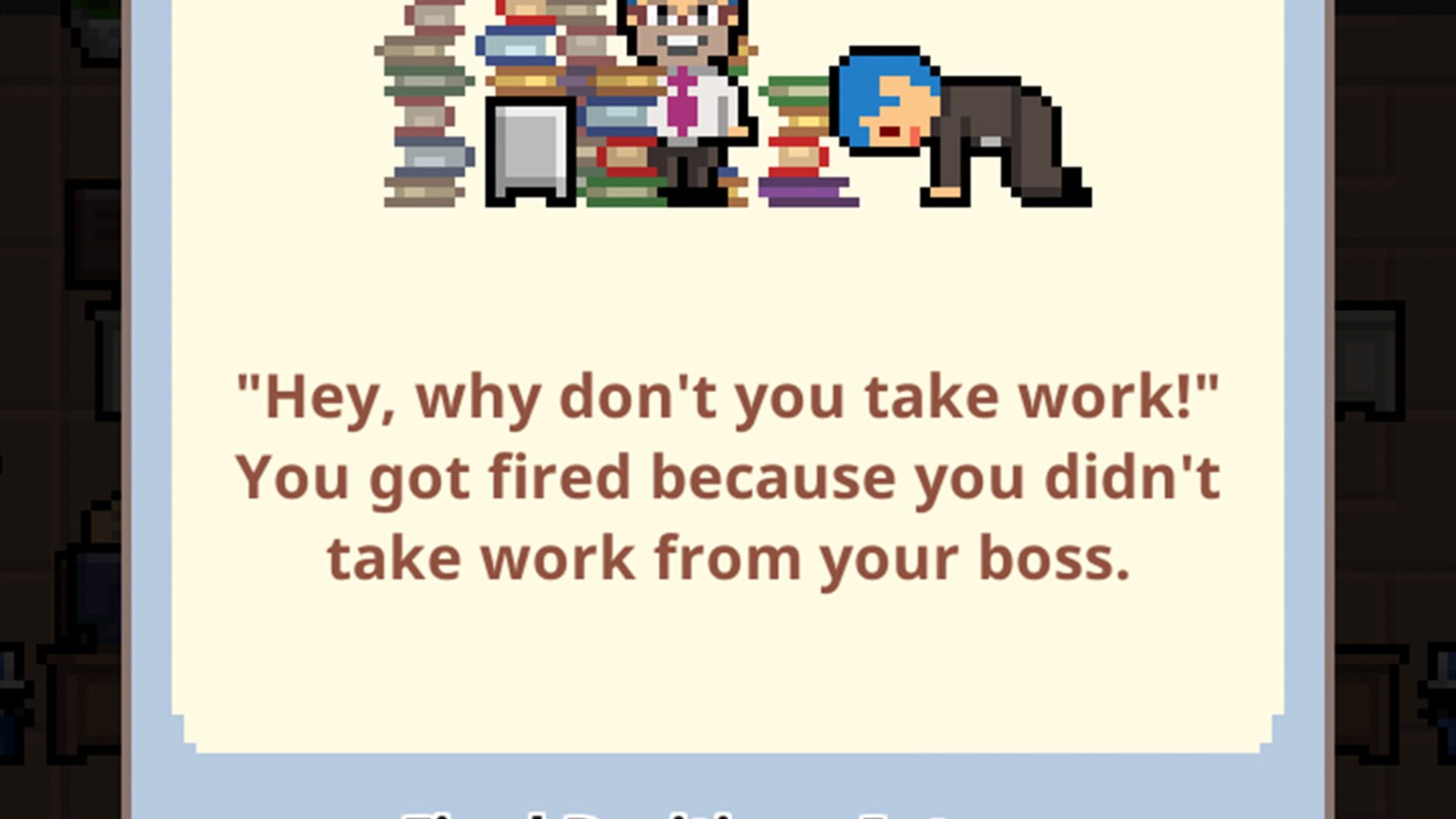 Screenshot for Don't Get Fired!