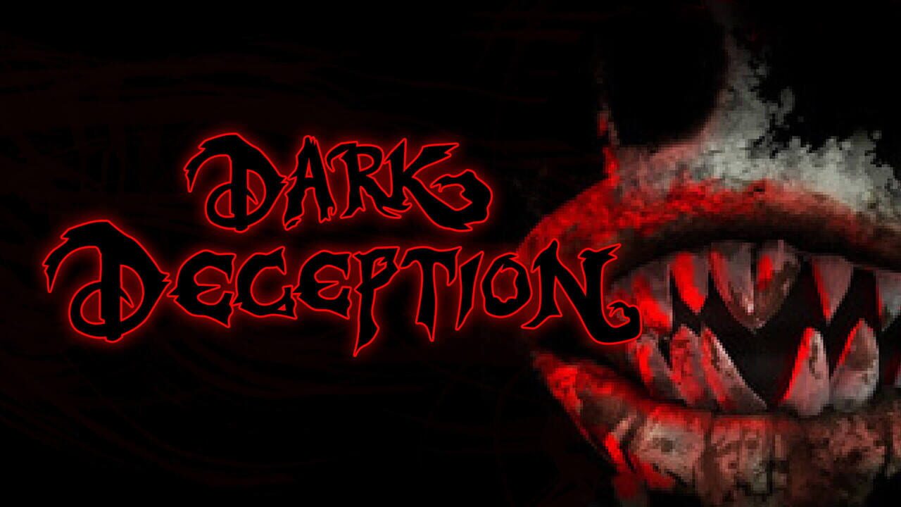 Dark Deception Image
